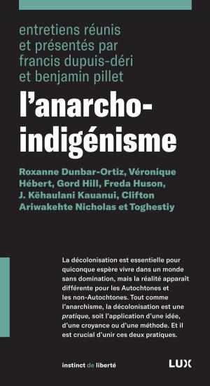 Cover of the book L'anarcho-indigénisme by Bernard Émond