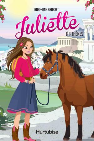 Cover of the book Juliette à Athènes by Rose-Line Brasset