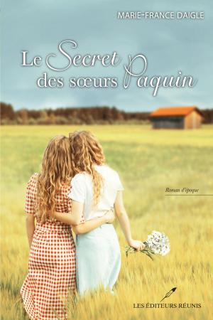 Book cover of Le secret des soeurs Paquin