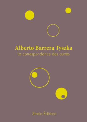 Cover of the book La correspondance des autres by Chaiya Zahara