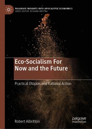 Cover of the book Eco-Socialism For Now and the Future by Tom Jenkyns, Ben Stephenson
