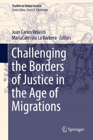 Cover of the book Challenging the Borders of Justice in the Age of Migrations by Michelle Geric