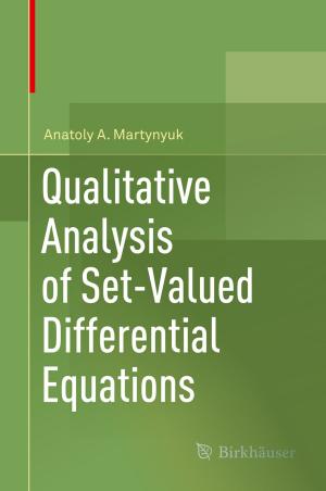 Cover of the book Qualitative Analysis of Set-Valued Differential Equations by Sebastian Engelmann, Ralf Koerrenz, Annika Blichmann