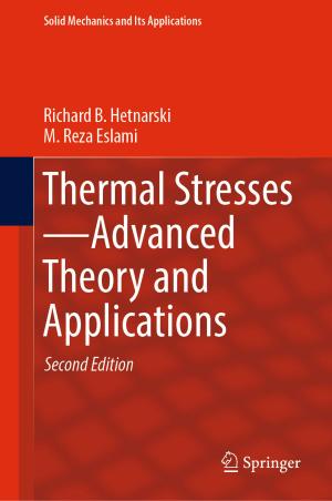 Cover of the book Thermal Stresses—Advanced Theory and Applications by Mohammed Zuhair Al-Taie, Seifedine Kadry