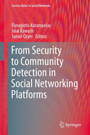 bigCover of the book From Security to Community Detection in Social Networking Platforms by 