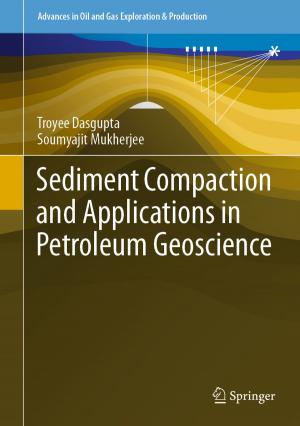 Cover of the book Sediment Compaction and Applications in Petroleum Geoscience by Dominic W. S. Wong