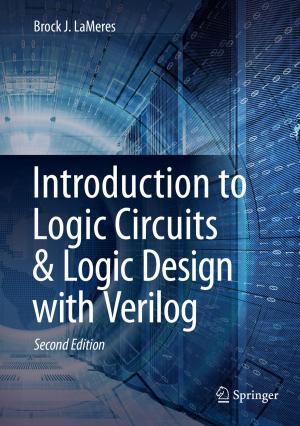 Cover of the book Introduction to Logic Circuits & Logic Design with Verilog by Cristina Bunget, Laine Mears, Wesley A. Salandro, Joshua J. Jones, John T. Roth