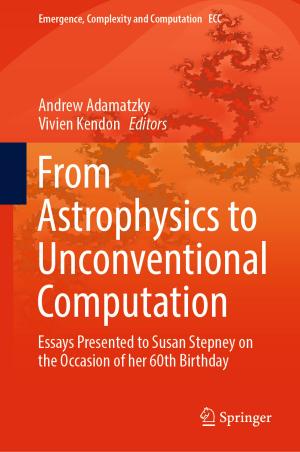 Cover of the book From Astrophysics to Unconventional Computation by Susanna Saracco