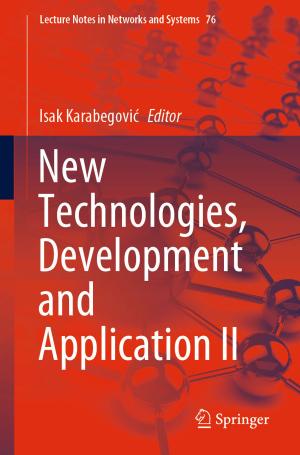 Cover of the book New Technologies, Development and Application II by 