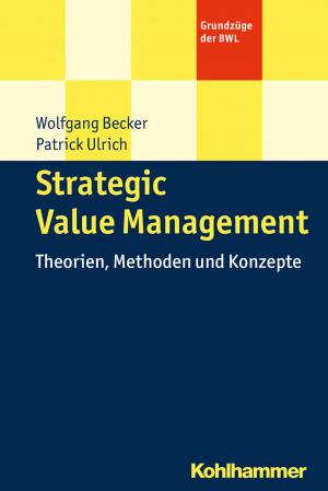 Cover of the book Strategic Value Management by Stephan Ellinger