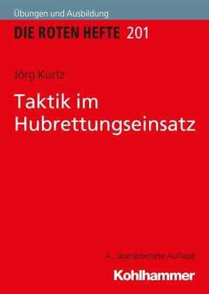 Cover of the book Taktik im Hubrettungseinsatz by Jana Hummel, Daniel Kopf, Martin Hautzinger, Cecilia Weisbrod
