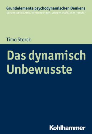 Cover of the book Das dynamisch Unbewusste by Sandra Mantz
