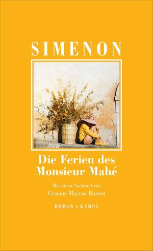 Cover of the book Die Ferien des Monsieur Mahé by Georges Simenon