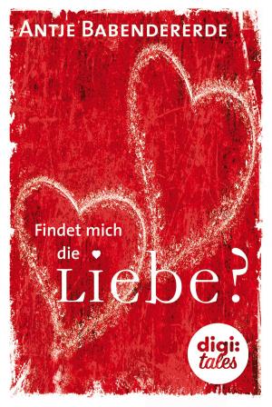 Book cover of Findet mich die Liebe?