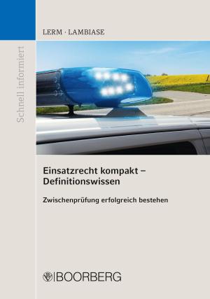 Cover of the book Einsatzrecht kompakt - Definitionswissen by 