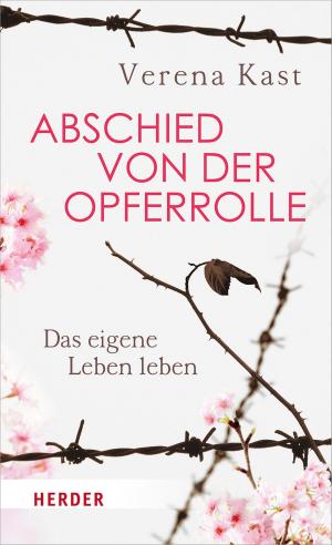 Cover of the book Abschied von der Opferrolle by Walter Kasper