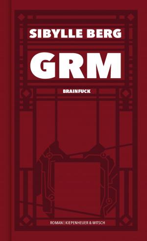 Cover of the book GRM by Christoph Biermann