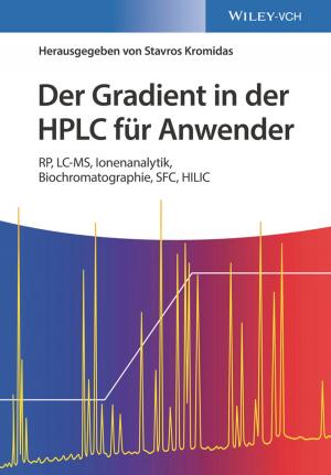 Cover of the book Der Gradient in der HPLC für Anwender by Alex Singleton