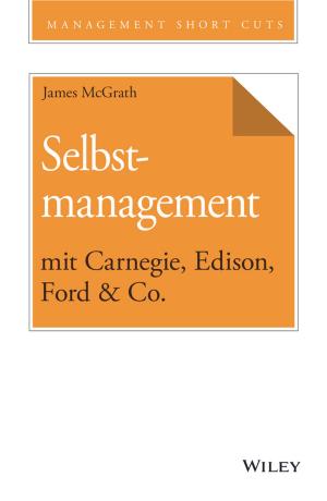 Book cover of Selbstmanagement mit Carnegie, Edison, Ford & Co.