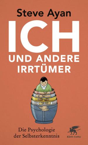 Cover of the book Ich und andere Irrtümer by Rainer Sachse