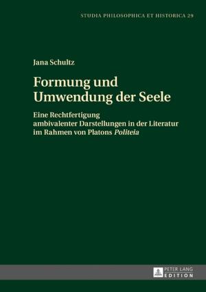 Cover of the book Formung und Umwendung der Seele by Etienne de La Boétie