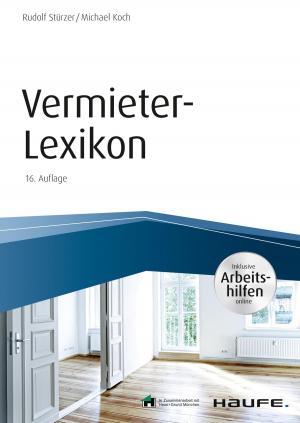 Cover of the book Vermieter-Lexikon - mit Arbeitshilfen online by Daniela Eberhardt