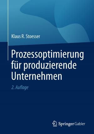 Cover of the book Prozessoptimierung für produzierende Unternehmen by Natascha Bagherpour Kashani, Hatto Brenner