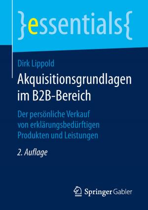Cover of the book Akquisitionsgrundlagen im B2B-Bereich by Manfred Bruhn