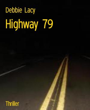 Cover of the book Highway 79 by J.C. Hutchins