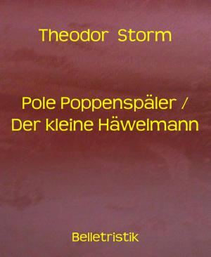 Cover of the book Pole Poppenspäler / Der kleine Häwelmann by Alastair Macleod