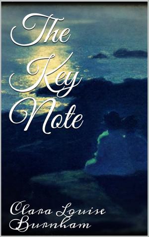 Cover of the book The Key Note by Ethel Lina White
