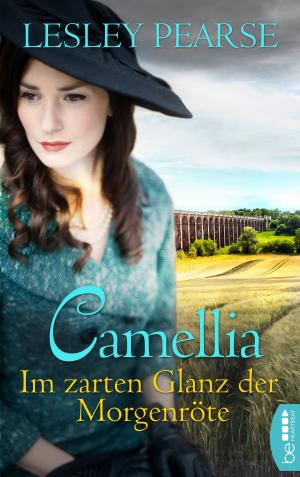 Cover of Camellia - Im zarten Glanz der Morgenröte