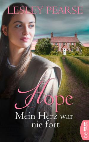 Cover of the book Hope - Mein Herz war nie fort by Nicole C. Vosseler