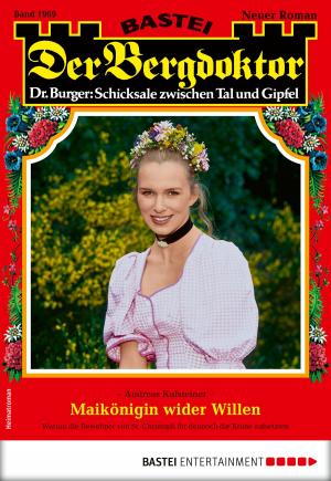 Cover of the book Der Bergdoktor 1969 - Heimatroman by Christian Schwarz