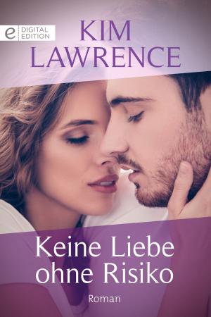 Book cover of Keine Liebe ohne Risiko