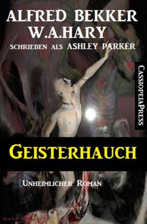 Cover of the book Geisterhauch: Unheimlicher Roman by Viktor Dick