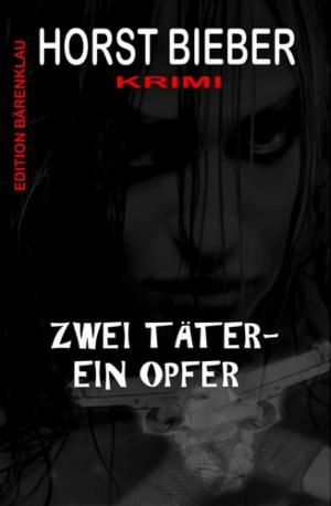 Cover of the book Zwei Täter - ein Opfer: Krimi by Carrie Baize