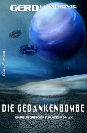 Cover of the book Die Gedankenbombe by Cedric Balmore