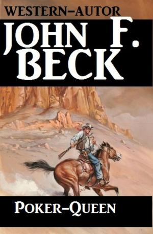 Cover of the book Poker-Queen by John F. Beck