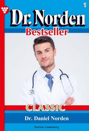 Cover of Dr. Norden Bestseller Classic 1 – Arztroman