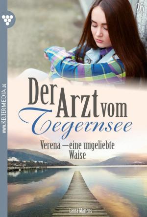 Cover of the book Der Arzt vom Tegernsee 26 – Arztroman by Susanne Svanberg