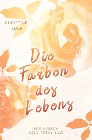 Cover of the book Ein Hauch von Frühling by Anne Hope