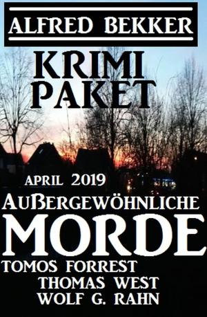 Book cover of Krimi-Paket Außergewöhnliche Morde April 2019