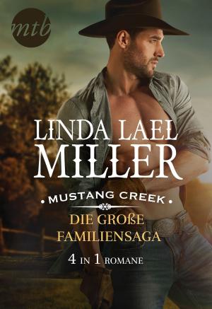 Book cover of Mustang Creek - die große Familiensaga (4in1)