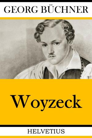 Cover of the book Woyzeck by Luke Eisenberg