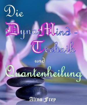 Cover of the book Die Dynamind - Technik und Quantenheilung by Christoph Flieger