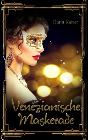 Cover of the book Venezianische Maskerade by Glenn P. Webster