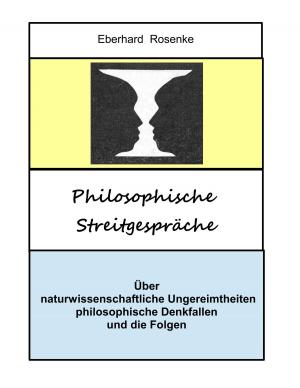 Cover of the book Philosophische Streitgespräche by Hauke Berkholtz