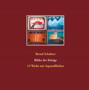 Cover of the book Bilder der Könige by Josquin Barré