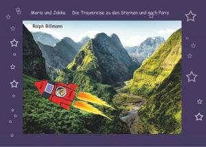 Cover of the book Die Traumreise zu den Sternen und nach Paris by Stephan Salinger, Lutz Prechelt